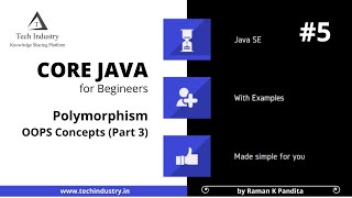 #5 Core Java | OOPS Concepts (Part 3) | Polymorphism
