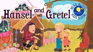 Hansel and Gretel - Read Aloud Kids Book - A Bedtime Story with Dessi! - Story time