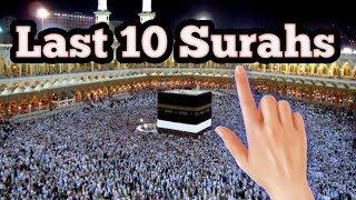 Last 10 Surahs | Akire Das Sura Quran Recitation With Color Coded  HD arabic text Learn Quran Live