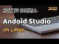 How to install Android Studio on Linux/Ubuntu || 2022