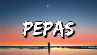 Farruko - Pepas (Letra/Lyrics) [4k]