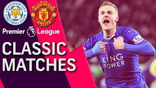 Leicester City v. Manchester United | PREMIER LEAGUE CLASSIC MATCH | 11/28/15 | NBC Sports