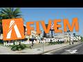 How to Make a FiveM Server in 2026! - Quick Video Guide