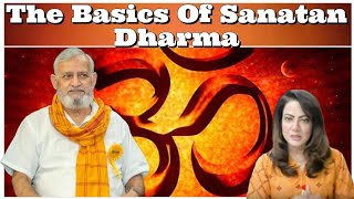 #PeeyushSharma The Basics Of Sanatan Dharma #India