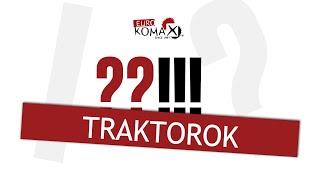 EGYTENGELYES TRAKTOROK - 5 KÉRDÉS 5 VÁLASZ - EUROKOMAX KFT.