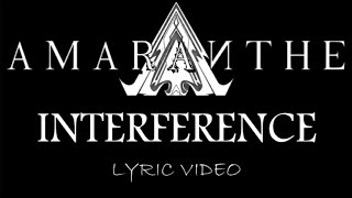 Amaranthe - Interference - 2024 - Lyric Video
