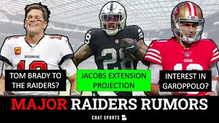 MAJOR Raiders Rumors On Josh Jacobs, Tom Brady, Jimmy Garoppolo + Raiders Reserve/ Future Contracts