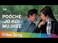 Pooche Jo Koi Mujhse (HD) | Aap Aye Bahaar Ayee Songs | Rajendra Kumar | Sadhana | Old Song