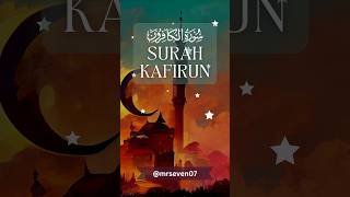 Surah Al Kafirun | MR7