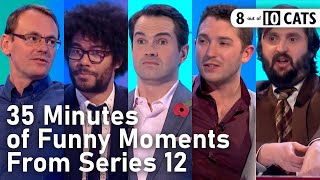 35 Minutes of Funny Moments From Series 12 | 8 Out of 10 Cats
