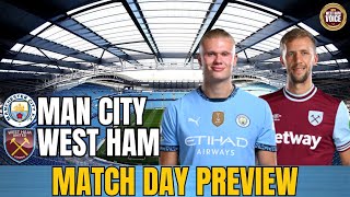 MAN CITY V WEST HAM PREVIEW | KEEP IT SIMPLE JULEN | SUMMERVILLE THE FALLGUY AGAIN?