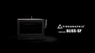 FIREGRAPHIX BLISS-SP PRODUCT MOVIE