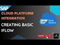 How to create an iFlow | Integration Flow | SAP Integration Suite | SAP Cloud Integration | SAP CPI