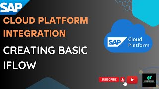 How to create an iFlow | Integration Flow | SAP Integration Suite | SAP Cloud Integration | SAP CPI