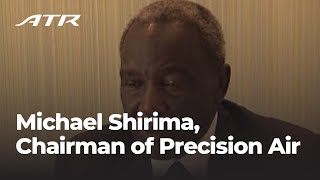 ATR Interview of Michael Shirima, Chairman of Precision Air - June 2011