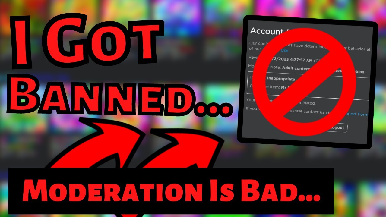 I Got TERMINATED... Roblox Moderation IS Bad (Roblox) - YouTube