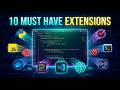 10 VS Code Extensions Every Programmer Needs in 2026