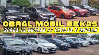 STOK NUMPUK ‼️ OBRAL MOBIL BEKAS TERMURAH HARGA 15 JUTAAN CICILAN 2 JUTAAN