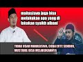 MANTAP...!!! Jawaban Cerdas Ustadz Dr Ali Musri Semjan Putra, M.A Bagi Yang Mencela Syaikh Albani