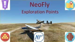 NeoFly Tutorial - Exploration points.  How they work, how to find them, and a short flight to one.