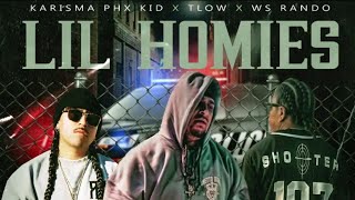 TLOW ft. Karisma ThePhxKid \u0026 WS Rando 🎵LIL HOMIES🎵 #arizonarap #phoenixrap #arizahiphop #phoeniquera