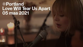 Portland — Love Will Tear Us Apart (Joy Division cover)