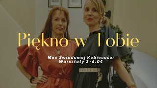 Piękno w Tobie | Warsztaty 3-6.04.2025