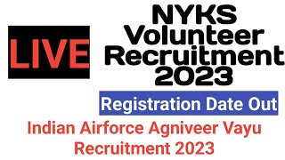 NYKS Volunteer Recruitment 2023 | Indian Airforce Agniveer 2203 | Live #1