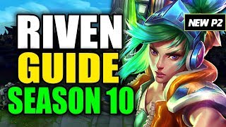 HOW TO PLAY RIVEN SEASON 10 - (Best Build, Runes, Playstyle) - S10 Riven Gameplay Guide