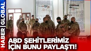 ABD'den Son Dakika Türkiye Mesajı! Şehitlerimiz İçin Bunu Paylaştılar