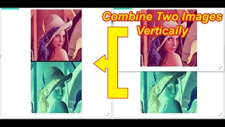 How to Combine 2 Images into 1 Image Vertically Using Python | Image Data Augmentation 2 |
