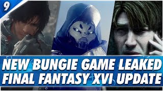 New Bungie Game Leaked, Final Fantasy XVI Update, Silent Hill 2