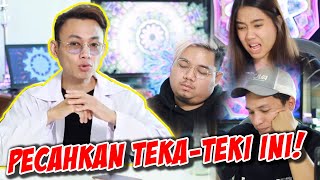 CHALLENGE TEMEN KAMU UNTUK PECAHKAN TEKA-TEKI INI!