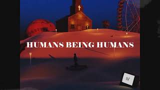 IVOXYGEN - Humans Being Humans (Official Music Video)