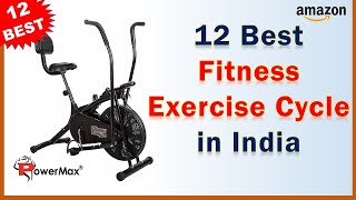 12 Best Selling Fitness Exercise Cycle under Rs 1100 - Rs 12000 in India