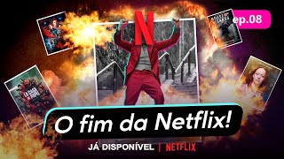 A Netflix e Seu Modelo de Lançamento em: A Queda! | Episódio #08