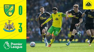 HIGHLIGHTS | Norwich City 0-3 Newcastle United