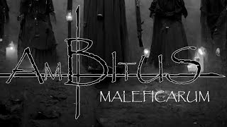 “MALEFICARUM”-Ambitus