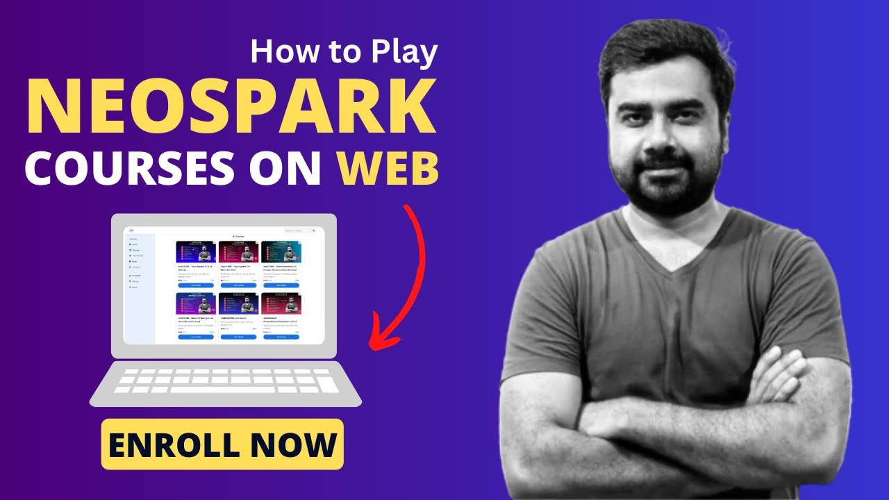 How To Play Neospark Courses On Web Windows Laptop By Sohail Sir