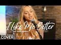 I Like Me Better - Lauv (Boyce Avenue ft. Emma Heesters acoustic cover) on Spotify & Apple