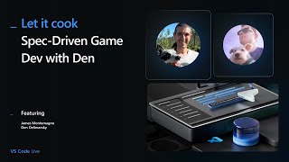 Let it Cook - Spec-Driven Game Dev with Spec Kit & Den