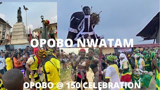 OPOBO NWATAM 2020/2021/OPOBO AT 150 CELEBRATION