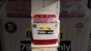 BPL 7 Kg Washing Machine || 7999/- only ||