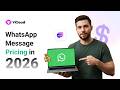 WhatsApp Business Platform Pricing Update July 2026: What Businesses Need to Know