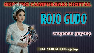 CAMPURSARI DIGITAL - ROJO GUDO - sragenan gayeng - full album 2024 - gending jawa klasik