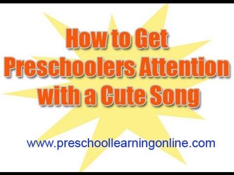How to Get Preschoolers Attention | Get Kids To Listen How to Get Preschoolers Attention | Get Kids To Listen