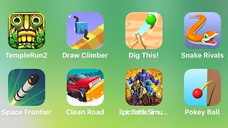 Temple Run 2, Draw Climber, Dig This, Snake Rivals, Space Frontier,  Epic Battle Simulator