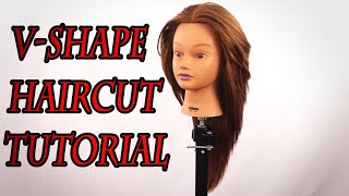 V Shape Haircut Step By Step Tutorial.