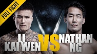 ONE: Full Fight | Li Kai Wen vs. Nathan Ng | Impressive Finishing Instinct | November 2015