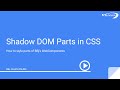 BBx Clues 10: Styling Parts of the Shadow DOM with CSS